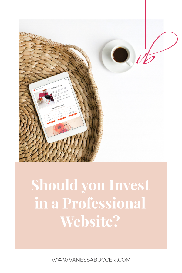 Should you invest in a professional website? | Vanessa Bucceri Creative | Brand Strategy and Web Design