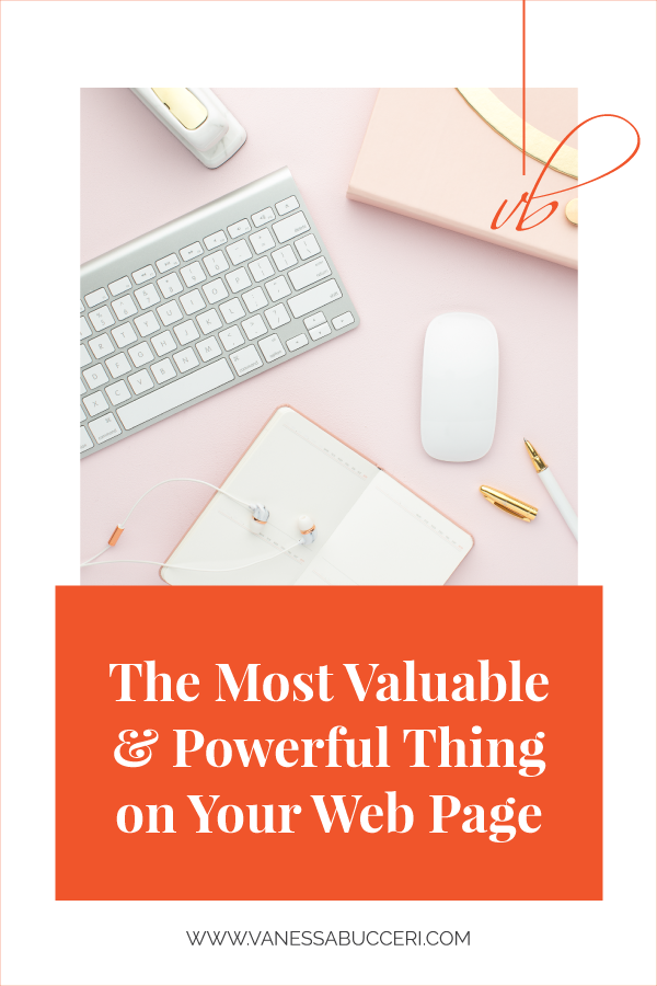 The most valuable and powerful thing on your web page - a client call to action | Vanessa Bucceri Creative | Business Branding, Strategy and Web Design