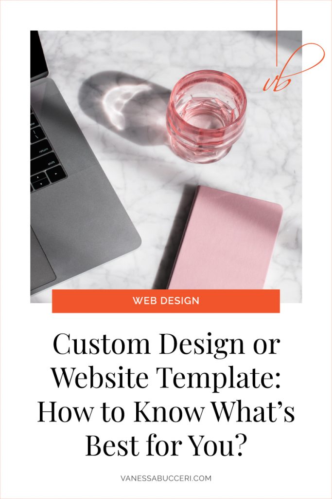 How to decide between a custom design or a website template design