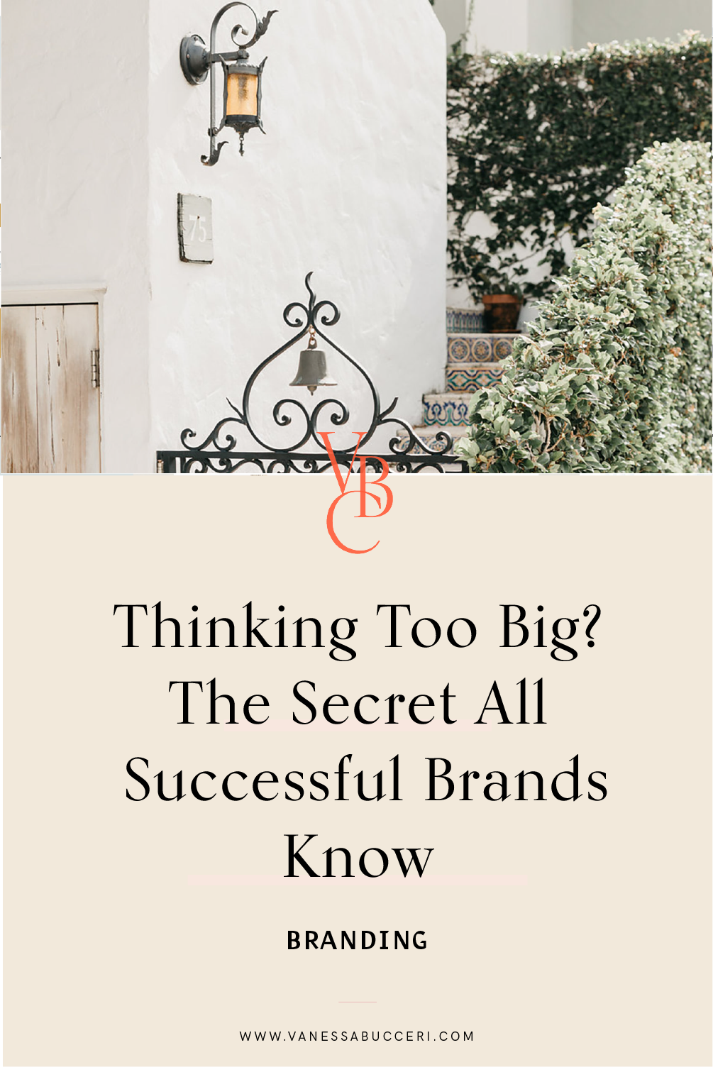Thinking too big? The secret all successful brands know