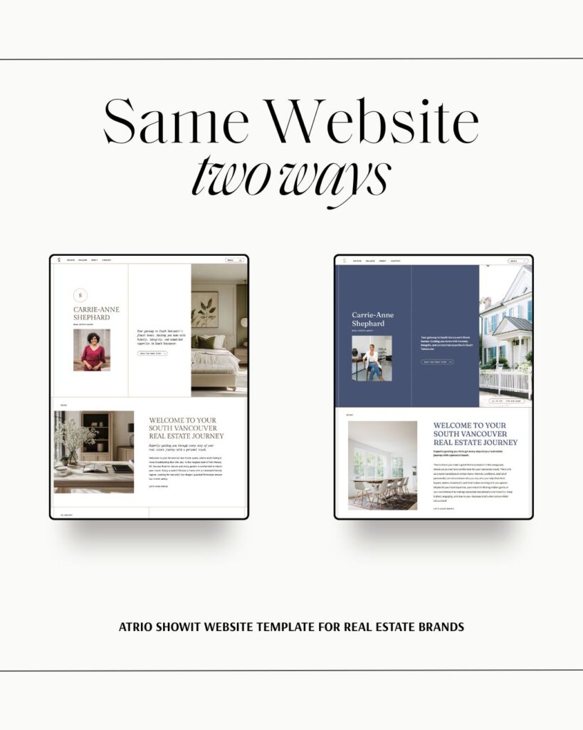 Atrio Showit website template for real estate brands shown two ways—original and with seasonal lookbook finishes for REALTOR® branding ideas.
